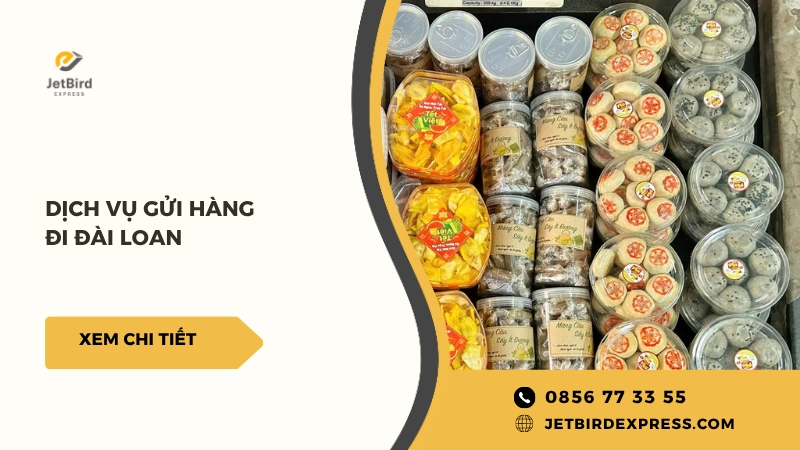 Dịch vụ gửi hàng đi Đài Loan an toàn