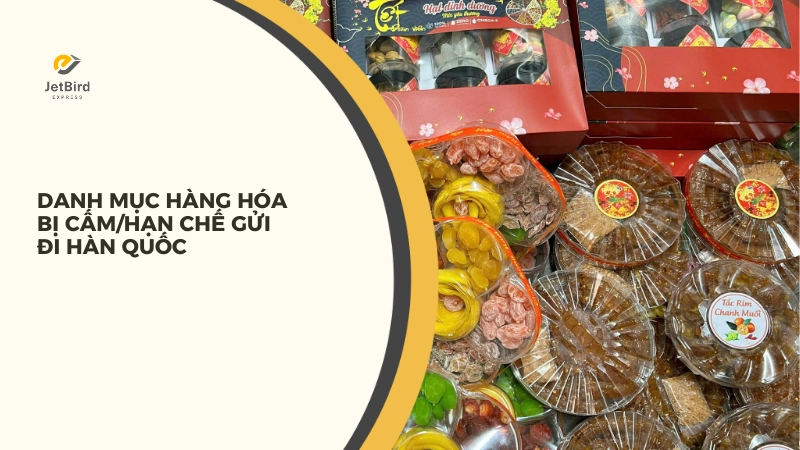 Quý khách cần lưu ý về một số mặt hàng bị hạn chế