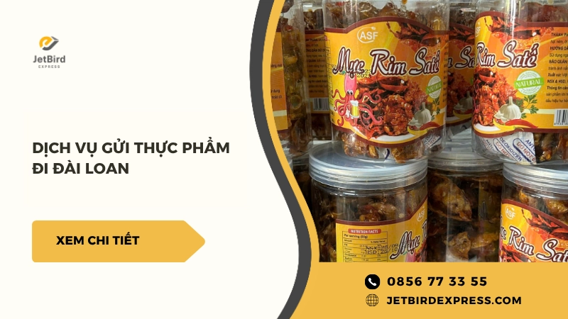 Dịch vụ gửi thực phẩm đi Đài Loan