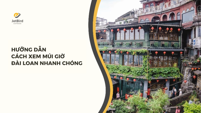 Hướng dẫn xem múi giờ Đài Loan nhanh chóng