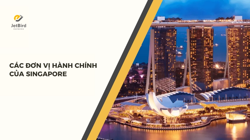 Các đơn vị hành chính của Singapore