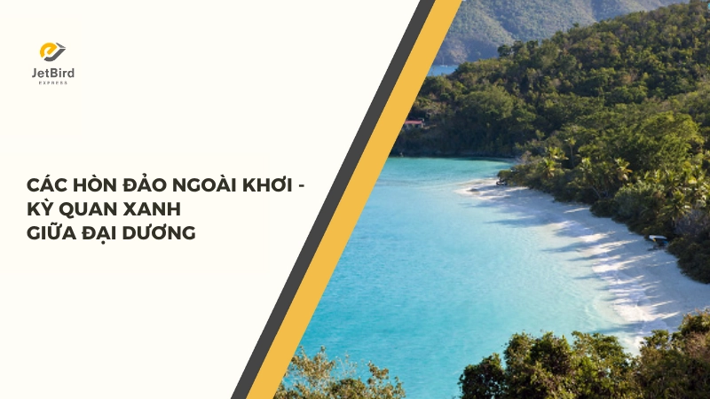 Các hòn đảo ở Singapore đều là kỳ quan xanh giữa đại dương