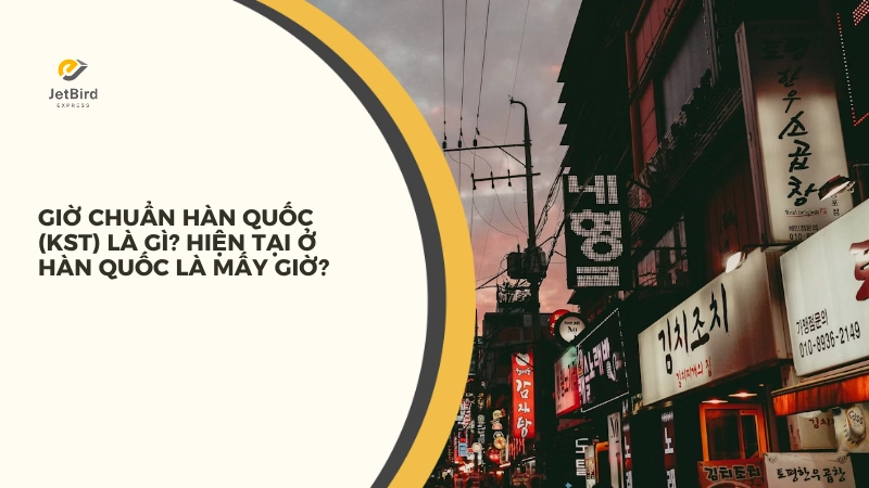 Giờ chuẩn Hàn Quốc là gì 