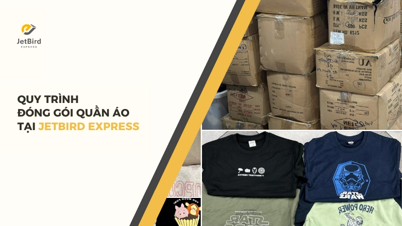 Quy trình đóng gói quần áo tại Jetbird Express