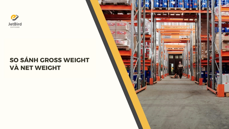 Gross Weight (GW) và Net Weight (NW) là hai thông số quan trọng trong vận tải