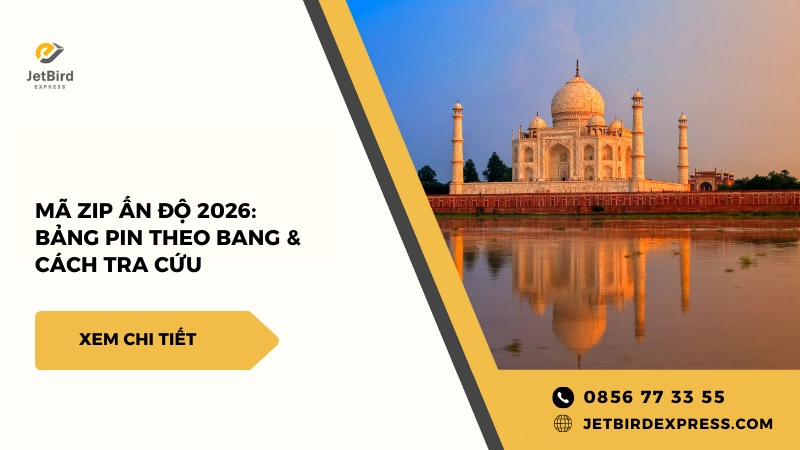 Mã Zip Ấn Độ: Cấu Trúc, Bảng Mã Theo Tỉnh Và Cách Tra Cứu