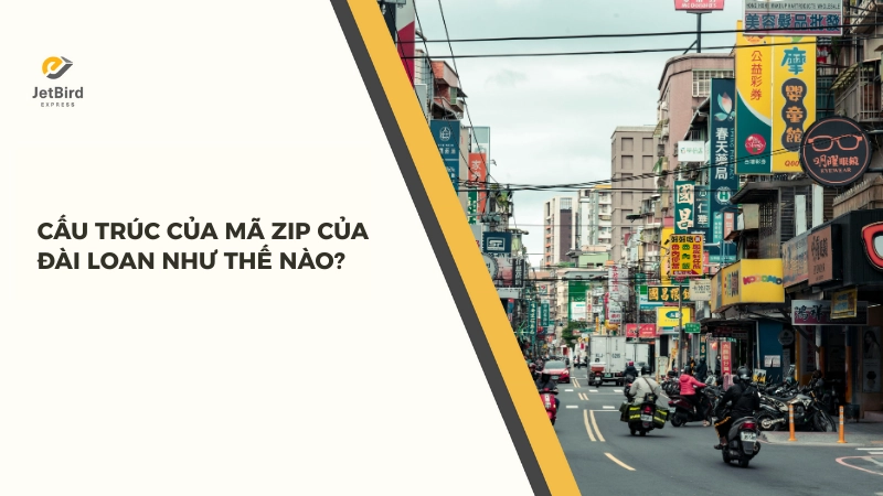 Mã Zip Code Đài Loan có cấu trúc gồm 5 chữ số