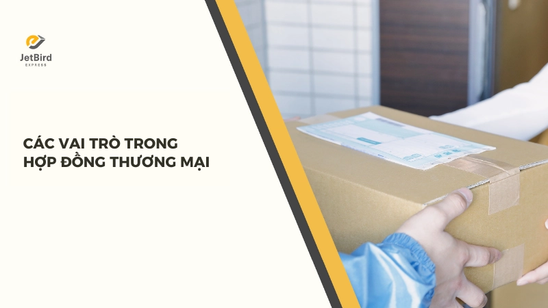 Hợp đồng Thương mại sẽ có hai bên đảm nhận
